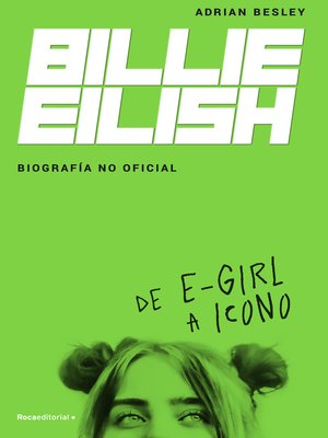 Billie Eilish. Biografía no oficial - ebook